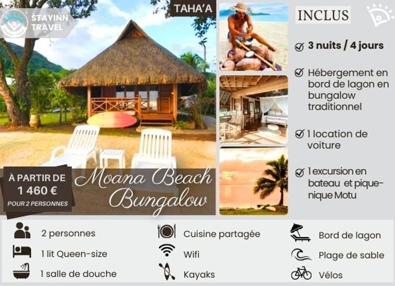 TAHA’A MOANA EXPERIENCE –  3 nuits / 4 jours pour 2 personnes  – Hébergement, services et activités INCLUS