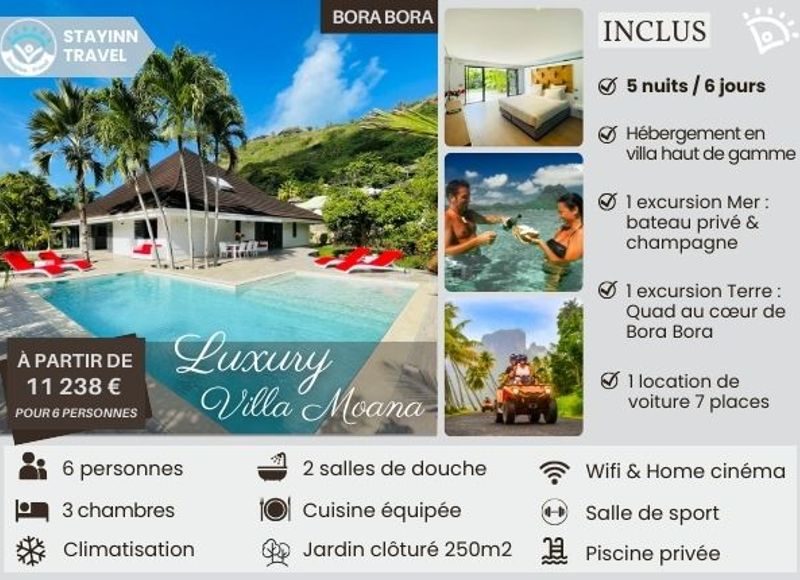 BORA BORA PRIVATE EXPERIENCE – 5 nuits / 6 jours pour 6 personnes – Hébergement, services et activités INCLUS