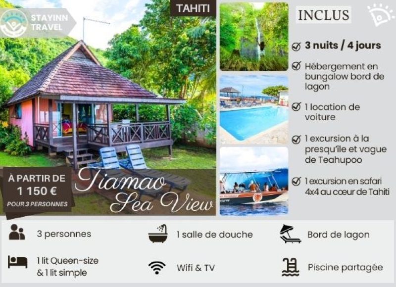 TAHITI FAMILY ADVENTURE – 3 nuits / 4 jours pour 3 personnes  – Hébergement, services et activités INCLUS