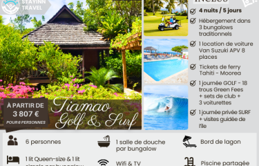 TAHITI GOLF & SURF – 4 nuits / 5 jours pour 6 personnes  – Hébergement, services et activités INCLUS