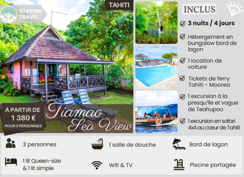 TAHITI FAMILY ADVENTURE – 3 nuits / 4 jours pour 3 personnes  – Hébergement, services et activités INCLUS