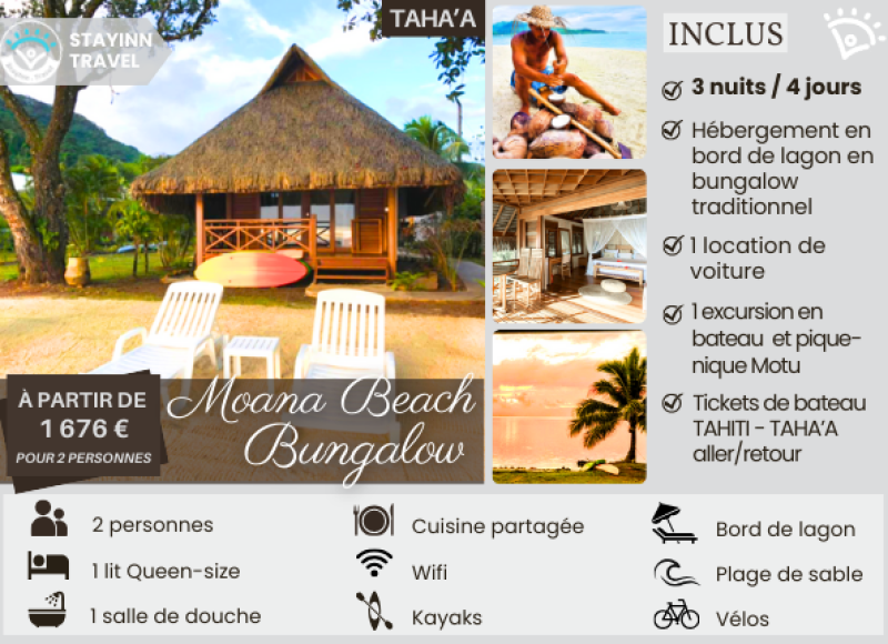 TAHA’A MOANA EXPERIENCE –  3 nuits / 4 jours pour 2 personnes  – Hébergement, services et activités INCLUS